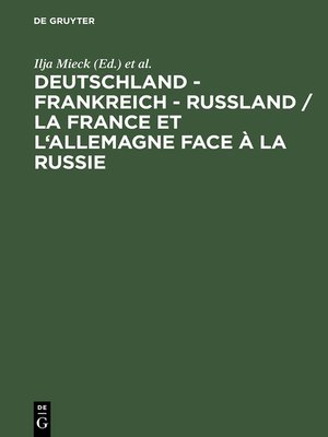 cover image of Deutschland – Frankreich – Rußland / La France et l'Allemagne face à la Russie